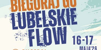 Biłgoraj GO! Lubelskie Flow! nad Zalewem Bojary