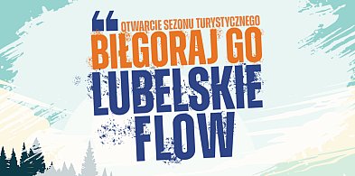 Biłgoraj GO! Lubelskie Flow! nad Zalewem Bojary
