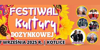 Festiwal Kultury Dożynkowej w Kotlicach -366337