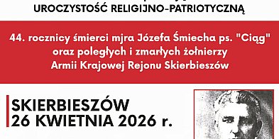 Skierbieszów uczci mjr. Józefa Śmiecha „Ciąga”
