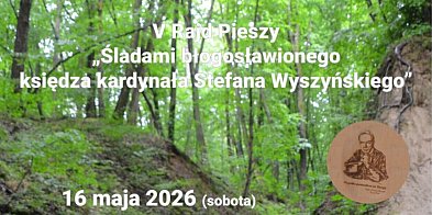 Wyruszą śladami kardynała Wyszyńskiego