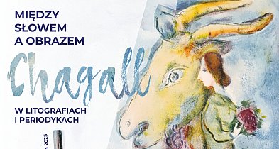 Marc Chagall w Zamościu: Sztuka między słowem a obrazem-366360