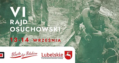 VI Rajd Osuchowski - Zamojszczyzna w duchu patriotyzmu-366560