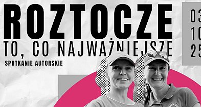 Spotkanie autorskie w bibliotece: Roztocze oczami autorek-366679