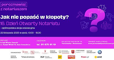 Porozmawiaj z notariuszem w Zamościu! Darmowe porady już 22 listopada-367886