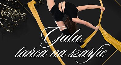 Gala Tańca na Szarfie już 22 listopada w Zamojskim Domu Kultury!-367946