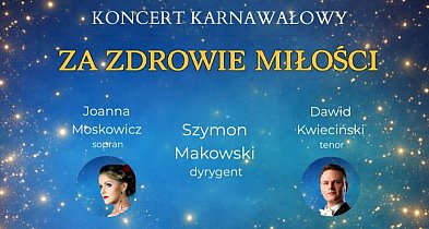 Koncert Karnawałowy „Za zdrowie miłości” u Namysłowiaków