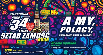 34. Finał WOŚP w Zamościu – 25 stycznia 2026 r.