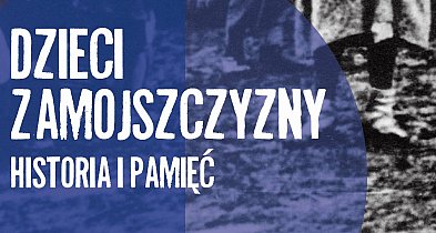 Wystawa „Dzieci Zamojszczyzny. Historia i pamięć” IPN w Sejmie