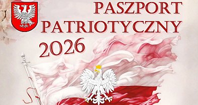Paszport Patriotyczny w Tyszowcach startuje 1 marca