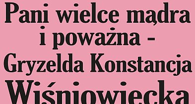 Czwartki u Stanisława. Gryzelda Konstancja Wiśniowiecka