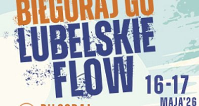 Biłgoraj GO! Lubelskie Flow! nad Zalewem Bojary