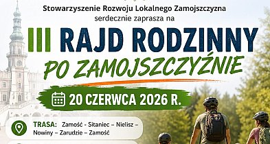 III Rajd Rodzinny po Zamojszczyźnie