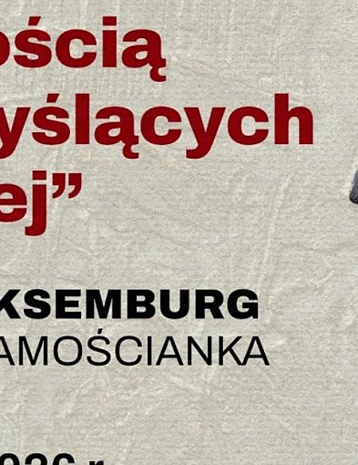 Róża Luksemburg wraca do Zamościa. Wolność czy prowokacja?