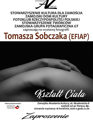 „Kształt Ciała” – wystawa fotografii Tomasza Sobczaka w Galerii AZ w Zamościu