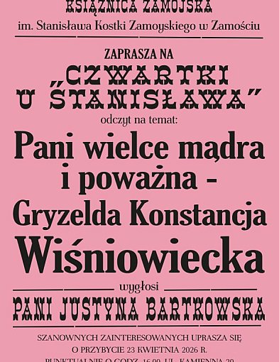 Czwartki u Stanisława. Gryzelda Konstancja Wiśniowiecka