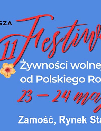 XI Festiwal Żywności Wolnej od GMO w Zamościu