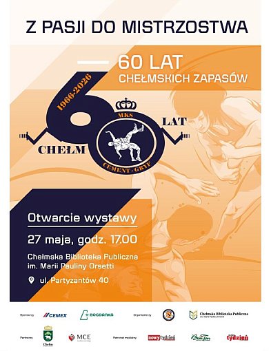 Z pasji do mistrzostwa – 60 lat chełmskich zapasów