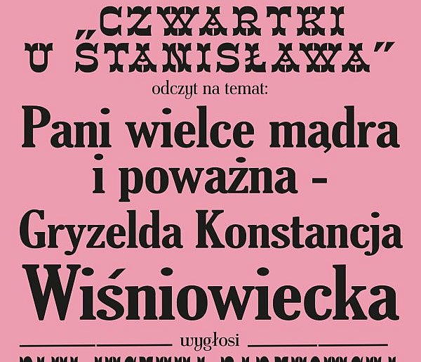 Czwartki u Stanisława. Gryzelda Konstancja Wiśniowiecka