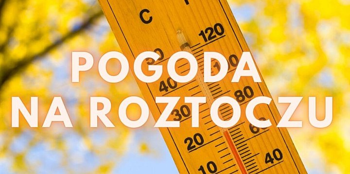 Pogoda na Roztoczu sierpień (29.08-31.08.2025)-366275