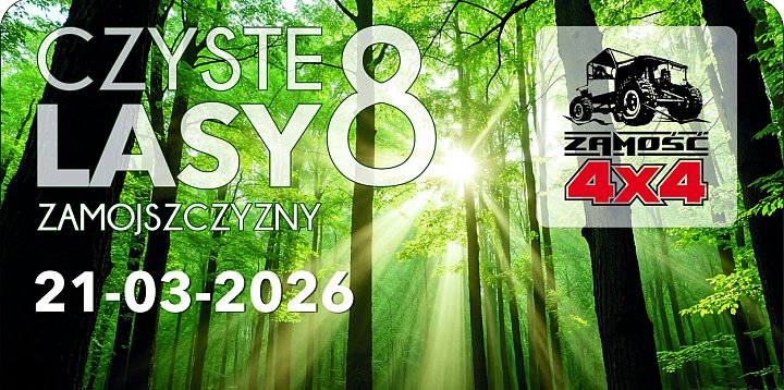 Czyste Lasy Zamojszczyzny po raz ósmy