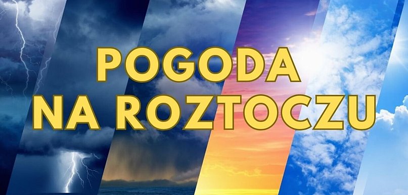 Pogoda na Roztoczu marzec (weekend 6.03-8.03.2026 r.)