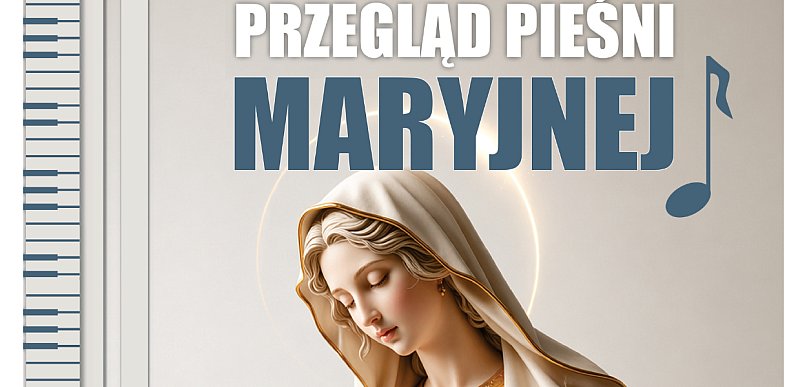 Przegląd Pieśni Maryjnej 2026 w Łukawcu – zaproszenie