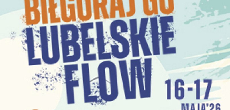 Biłgoraj GO! Lubelskie Flow! nad Zalewem Bojary