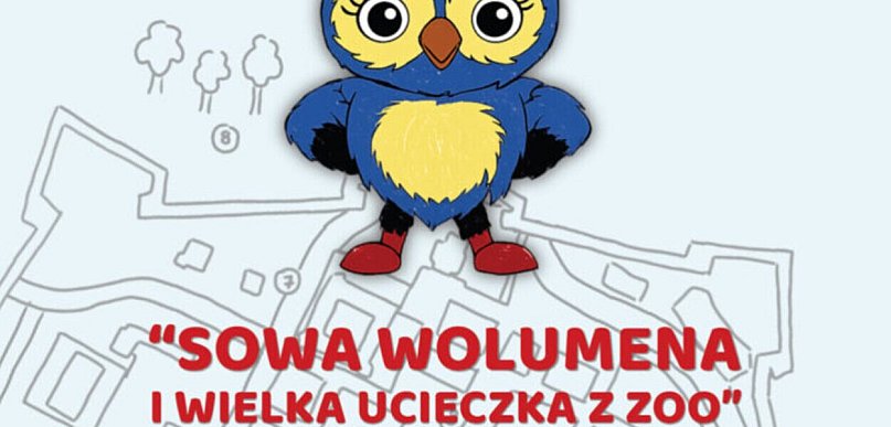 Dzień Dziecka z Sową Wolumeną