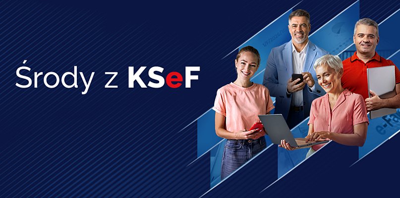 Środy z KSeF - KSeF w pigułce - 369376