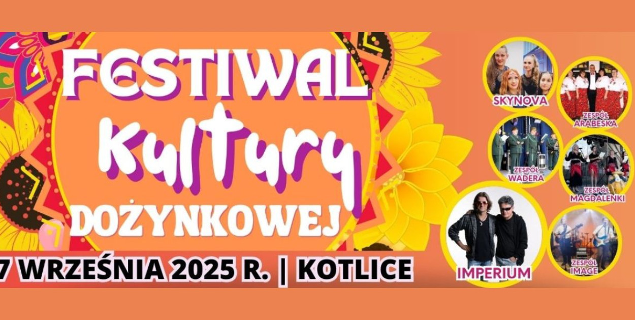 Już w niedzielę, 7 września 2025 roku o godz. 15.00, w Kotlicach (gmina Miączyn, powiat zamojski) odbędzie się wyjątkowe wydarzenie – Festiwal Kultury Dożynkowej.