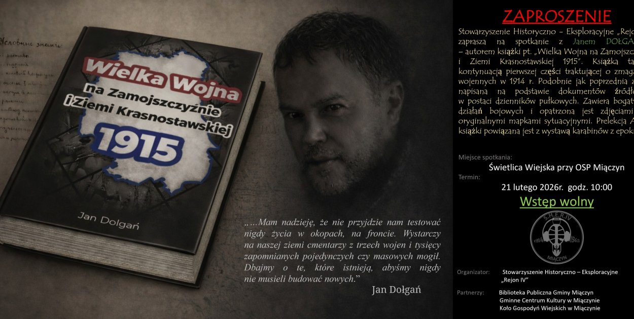 Wielka Wojna na Zamojszczyźnie – żywa lekcja historii w Miączynie