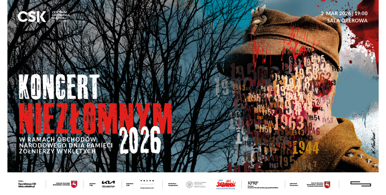 „KONCERT NIEZŁOMNYM” w CSK w Lublinie