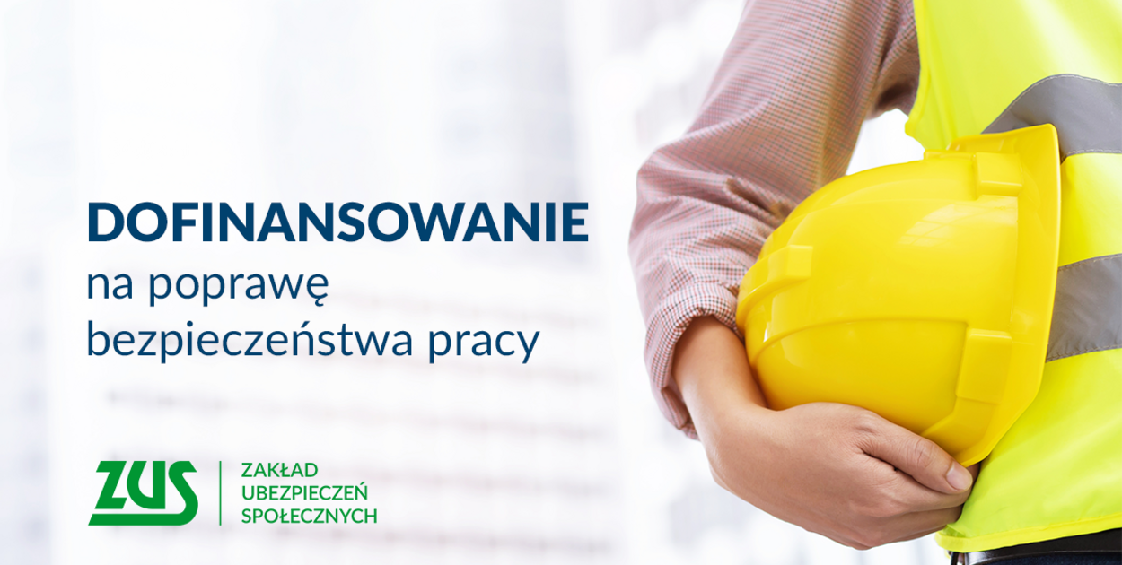 150 mln zł na poprawę bezpieczeństwa pracy