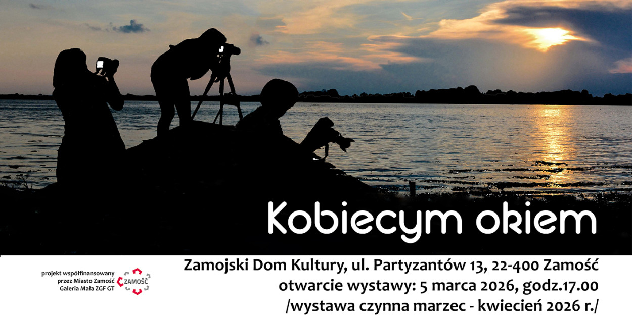 „Kobiecym okiem” – osiem artystek, osiem wrażliwości...