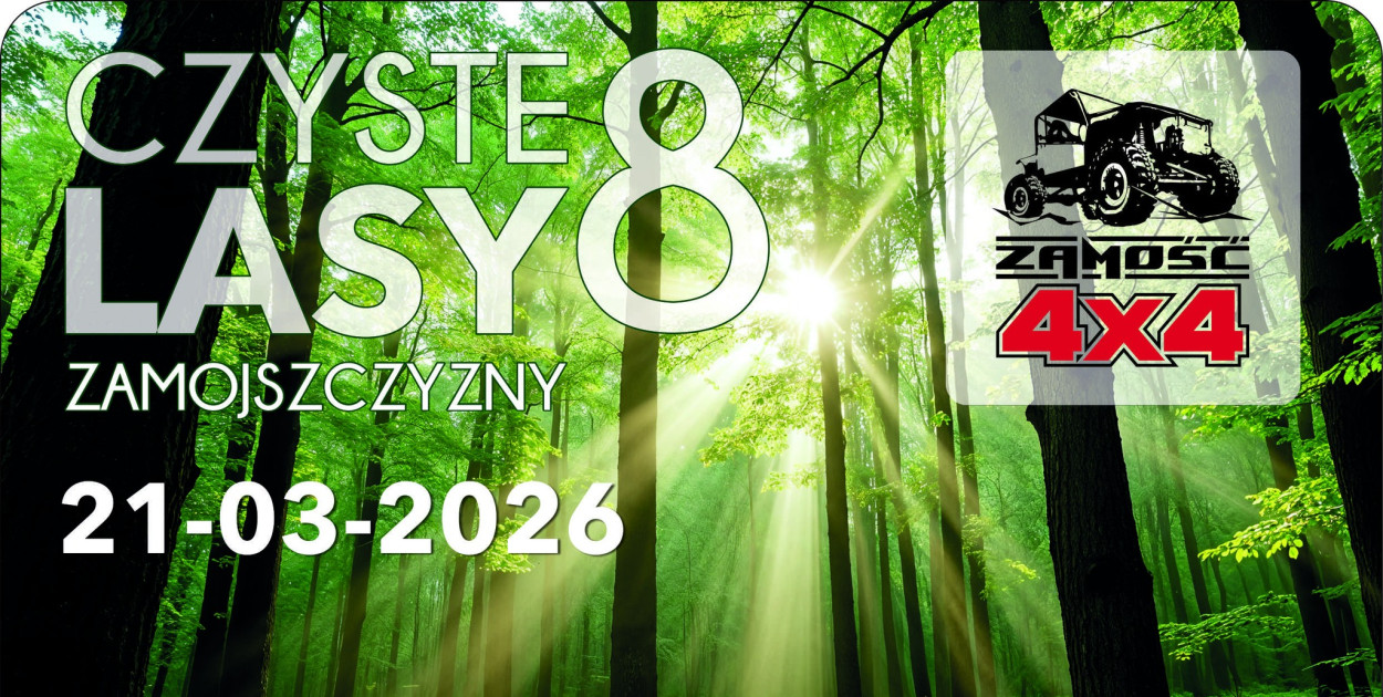 Czyste Lasy Zamojszczyzny po raz ósmy