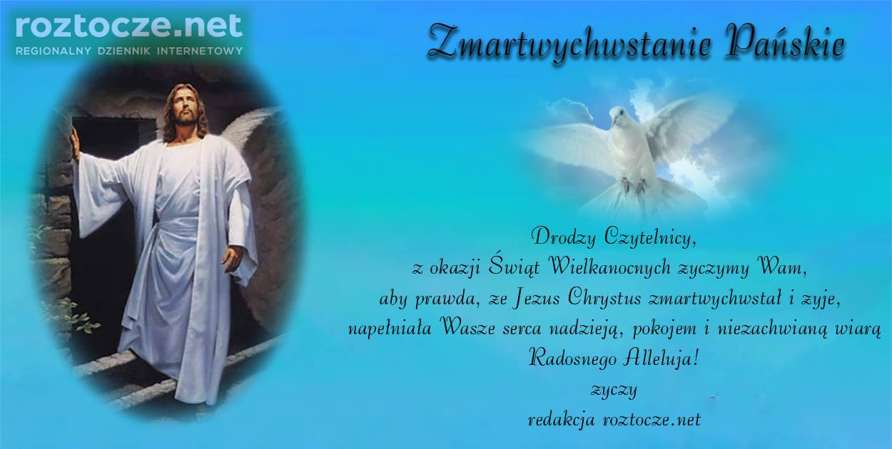 Wielkanocne życzenia dla Czytelników roztocze.net