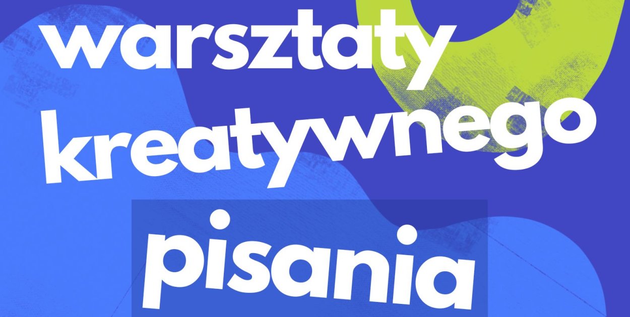 Warsztaty pisania kreatywnego dla młodzieży